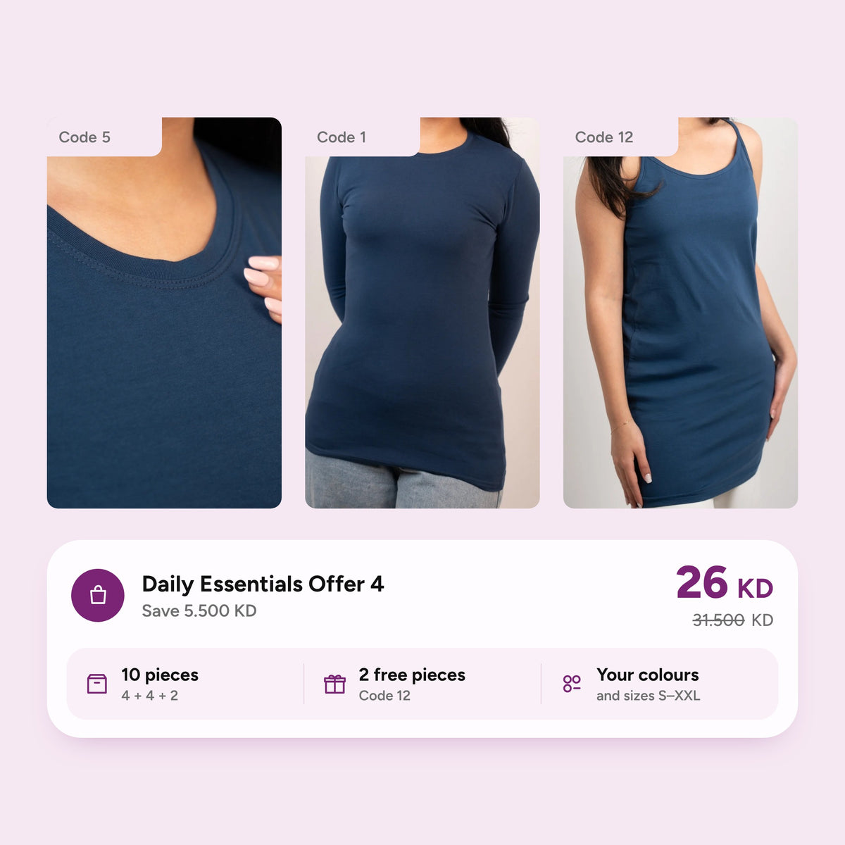 Daily Essentials Offer 4: codes 5, 1 and 12 in navy, 10 pieces with 2 free, 26 KD