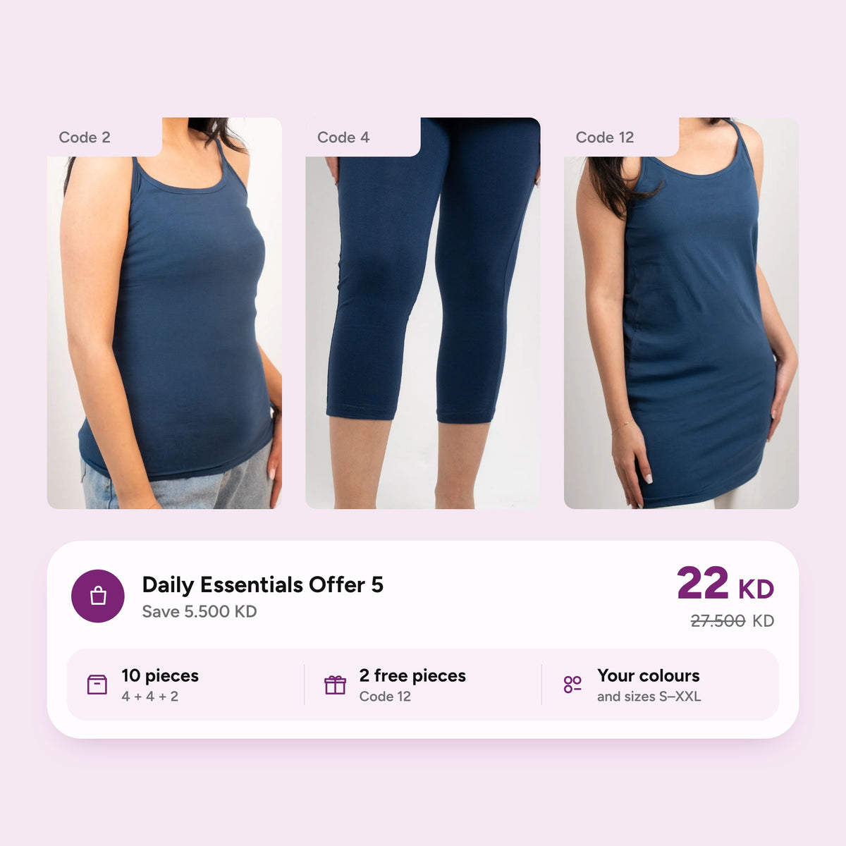 Daily Essentials Offer 5: codes 2, 4 and 12 in navy, 10 pieces with 2 free, 22 KD