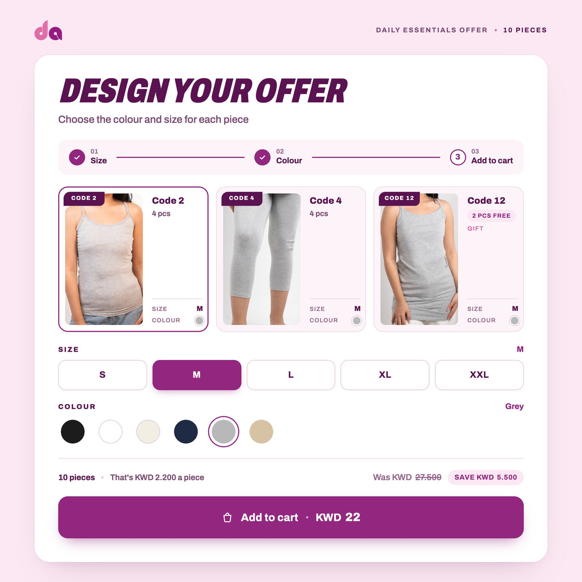 Daily Essentials Offer 5: 4 × Strappy Tank (Code 2) + 4 × Cropped Leggings (Code 4) + 2 × Strappy Longline Top (Code 12) free – design your offer